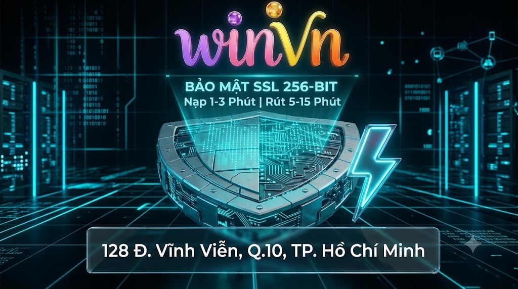 WINVN cam kết uy tín với hệ thống bảo mật dữ liệu SSL 256-bit, giao dịch siêu tốc và thông tin địa chỉ liên hệ minh bạch tại TP. Hồ Chí Minh.
